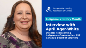 National Indigenous History Month: Perspectives from April Ager-White