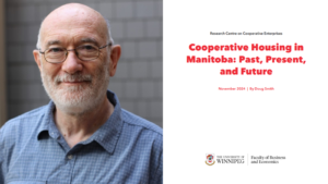 Capturing a legacy: Doug Smith chronicles co-operative housing in Manitoba