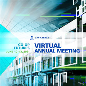 How to pitch your co-op on attending CHF Canada's 2021 #CoopFutures Annual Meeting