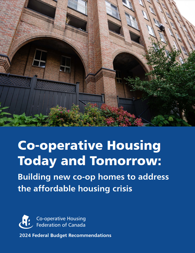 Co-operative housing today and tomorrow: CHF Canada’s 2024 federal budget recommendations